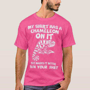 Mein hat Chameleon Funny Reptile Lover T-Shirt