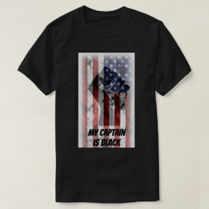Mein Hauptmann ist der schwarze T - Shirt
