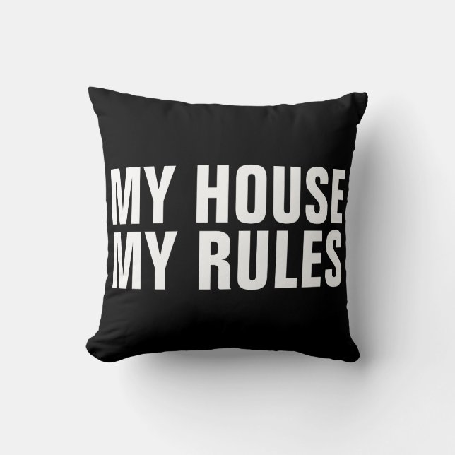 MEIN HAUS MEINE REGELN lustigen Kissen (Vorderseite)