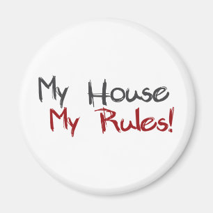 Mein Haus meine Regeln Magnet