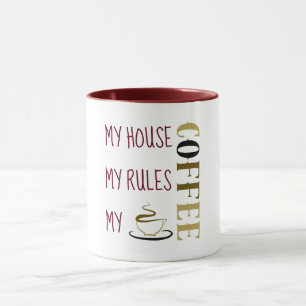 Mein Haus Meine Regeln Mein Kaffee Burgunderrot Tasse