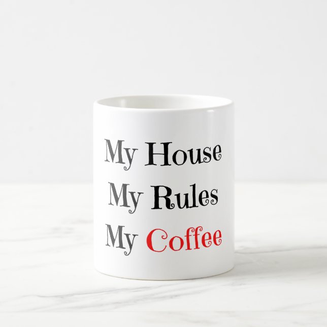 Mein Haus regiert meinen Kaffee Kaffeetasse (Mittel)
