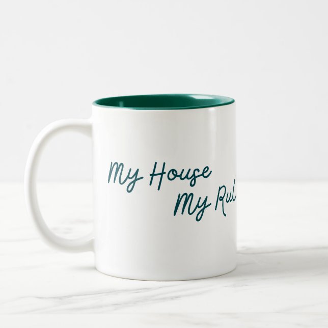 Mein Haus regiert so einfach Zweifarbige Tasse (Links)