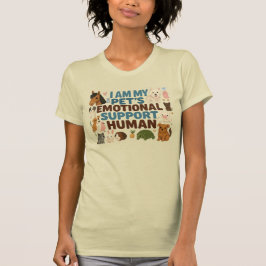 Mein Haustier hat mich als emotionalen Unterstütze T-Shirt
