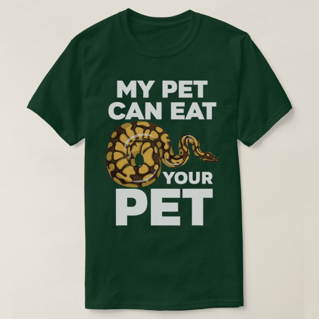 Mein Haustier kann deinen Begleiter essen Funny Pe T-Shirt (Design vorne)