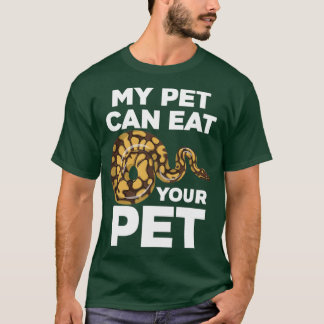 Mein Haustier kann deinen Begleiter essen Funny Pe T-Shirt