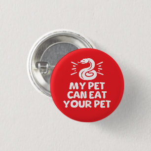 Mein Haustier kann deinen Haustier essen, ein lust Button