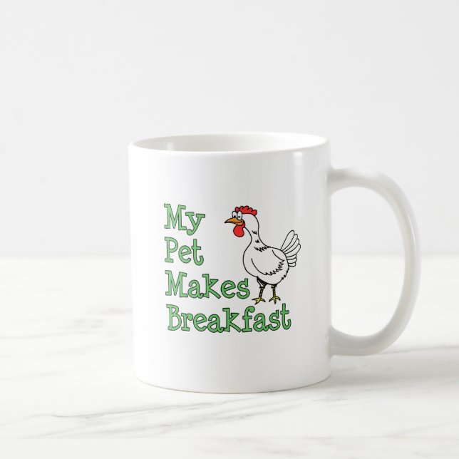Mein Haustier stellt Frühstücks-Huhn-Tasse her Kaffeetasse (Rechts)