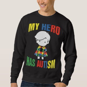 Mein Held hat Autismus Autismus Hero Autismus Bewu Sweatshirt
