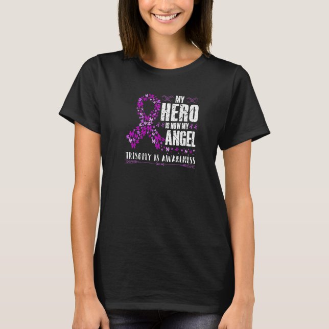 Mein Held ist jetzt mein Angel Trisomy 18 Edwards' T-Shirt (Vorderseite)