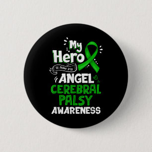 Mein Held ist jetzt mein Engel Cerebral Palsy Bewu Button