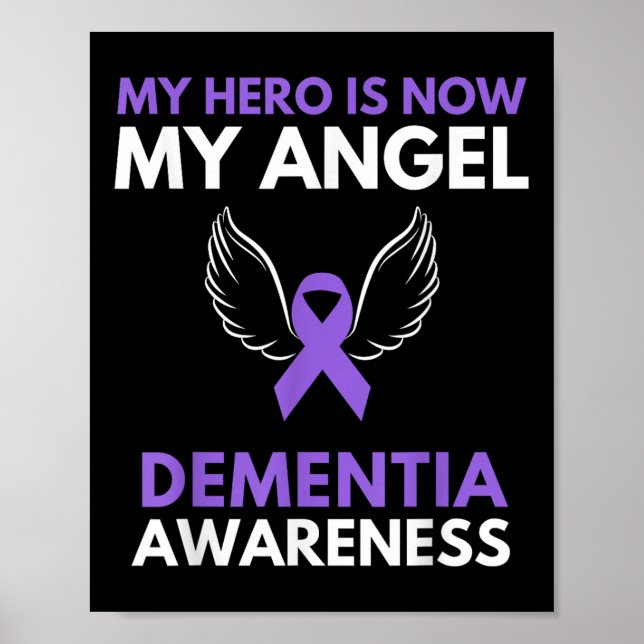 Mein Held ist jetzt mein Engel Dementia Bewusstsei Poster (Vorne)