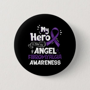 Mein Held ist jetzt mein Engel Fibromyalgie Bewuss Button