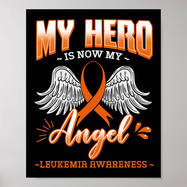 Mein Held ist jetzt mein Engel Leukämie Knochenmar Poster (Vorne)