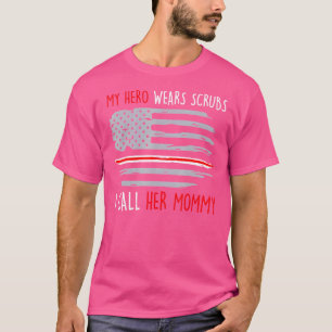 Mein Held trägt Schrotthaken, die ich ihre Mami Am T-Shirt