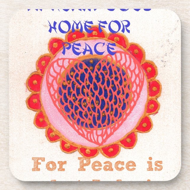 Mein Herz bekommt Zuhause für Peace.pnng Getränkeuntersetzer (Vorderseite)