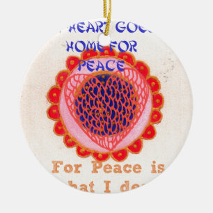 Mein Herz bekommt Zuhause für Peace.pnng Keramik Ornament