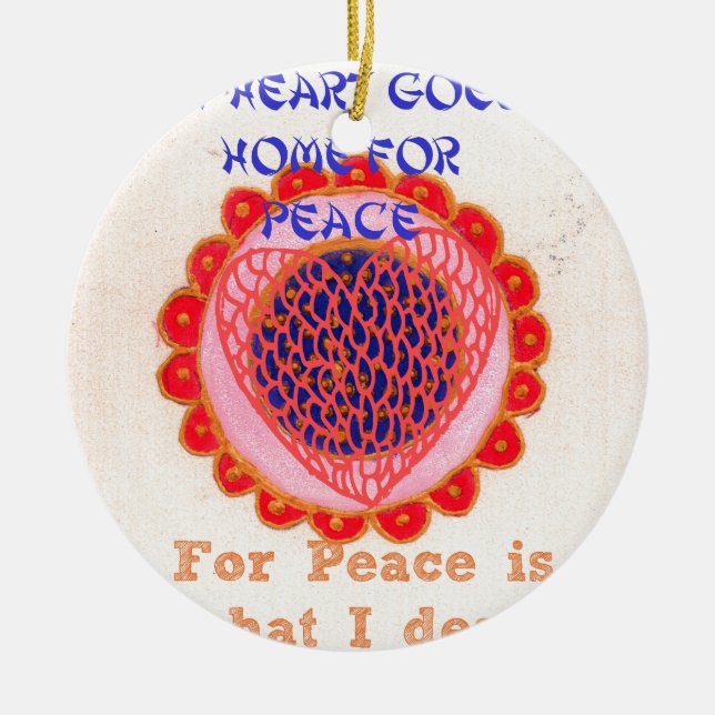 Mein Herz bekommt Zuhause für Peace.pnng Keramik Ornament (Vorne)