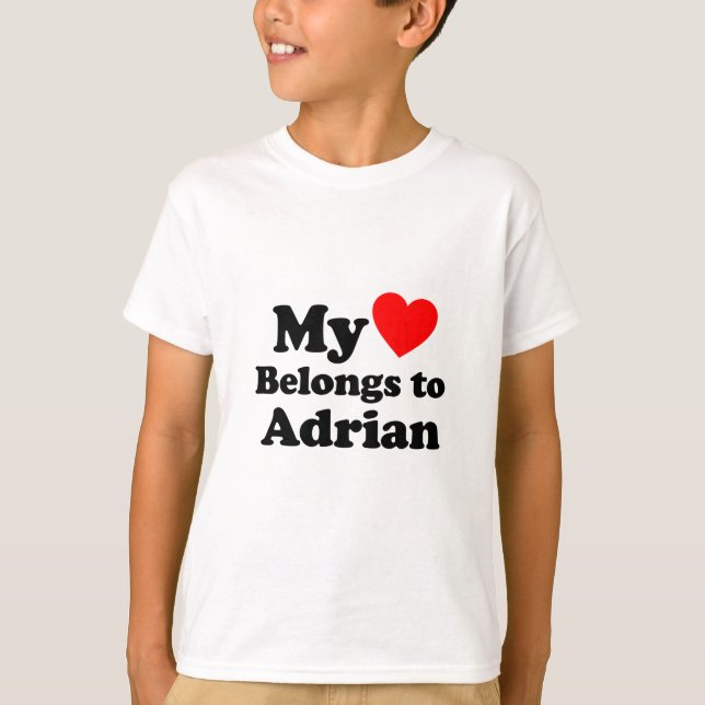 Mein Herz gehört Adrian T-Shirt (Vorderseite)