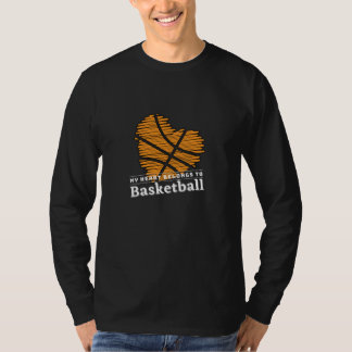 Mein Herz gehört BASKETBALL T-Shirt