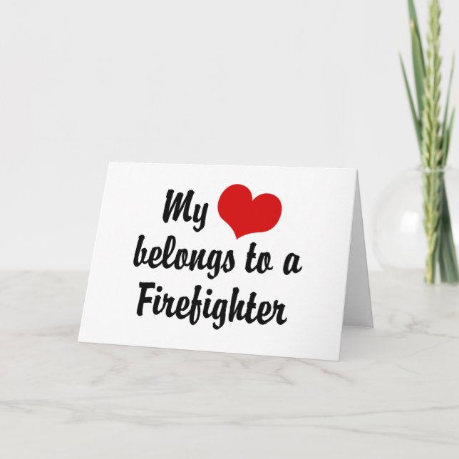 Mein Herz gehört einem Feuerwehrmann Karte (Vorderseite)