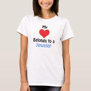 Mein Herz gehört einem Juwelier T-Shirt