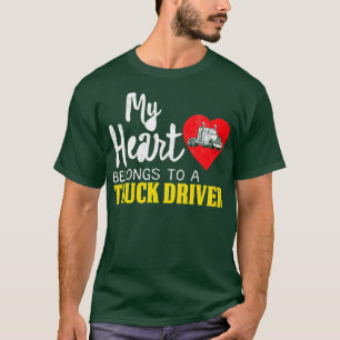 Mein Herz gehört einem LKW-Fahrer T-Shirt