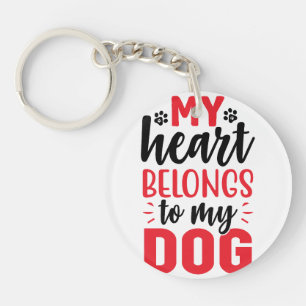 Mein Herz gehört meinem Hund Lover Pet Lover Schlüsselanhänger