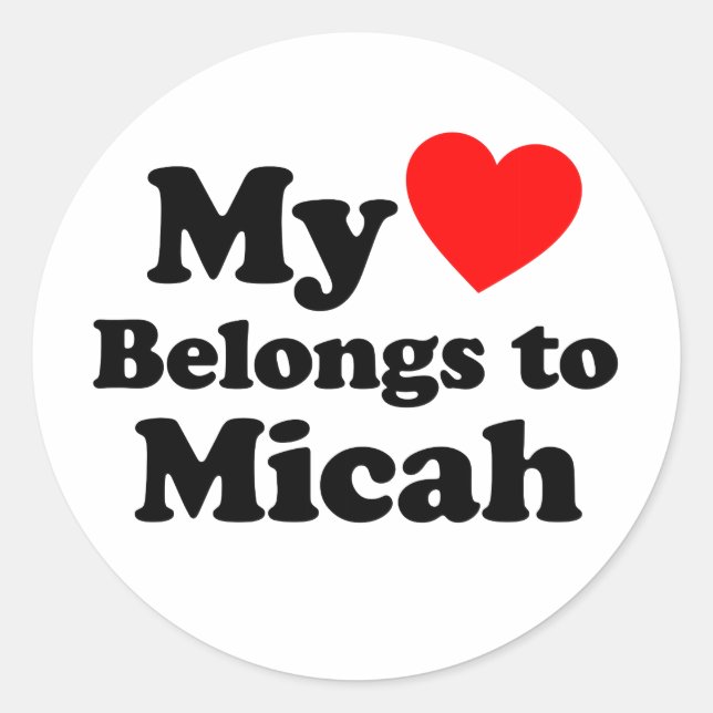 Mein Herz gehört Micah Runder Aufkleber (Vorderseite)
