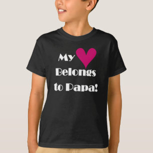 Mein Herz gehört Papa T-Shirt