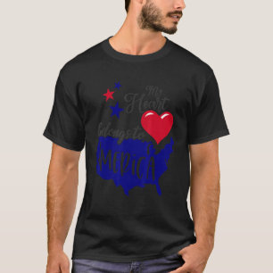 Mein Herz gehört zu Amerika 4. Juli Unabhängigkeit T-Shirt