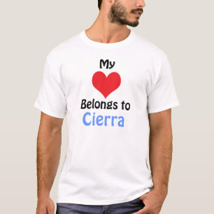 Mein Herz gehört zu Cierra T-Shirt