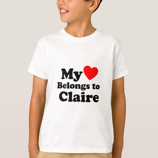 Mein Herz gehört zu Claire T-Shirt (Vorderseite)