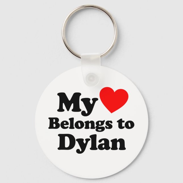 Mein Herz gehört zu Dylan Schlüsselanhänger (Vorderseite)