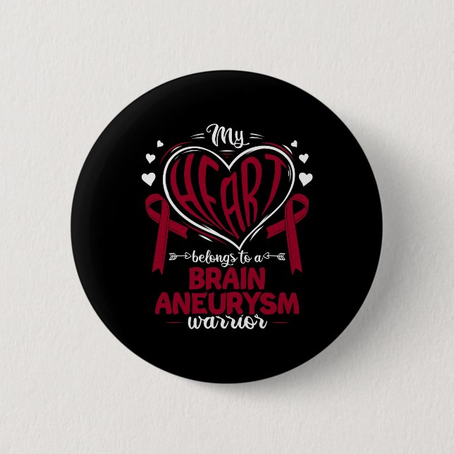 Mein Herz gehört zu einem Gehirnaneurysma Krieger  Button (Vorderseite)