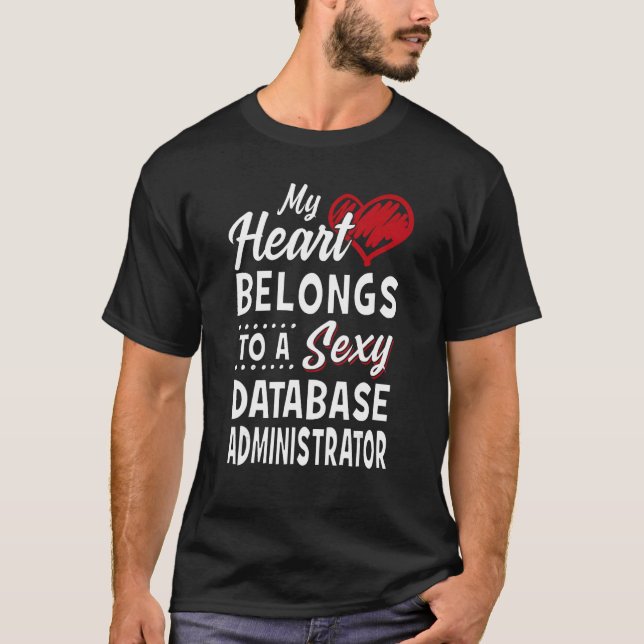 Mein Herz gehört zu einer Datenbank Administrator- T-Shirt (Vorderseite)