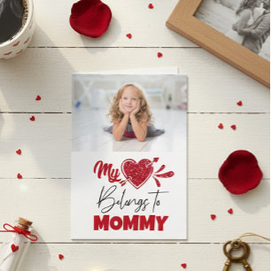 Mein Herz gehört zu Mama Child Foto Valentine Karte