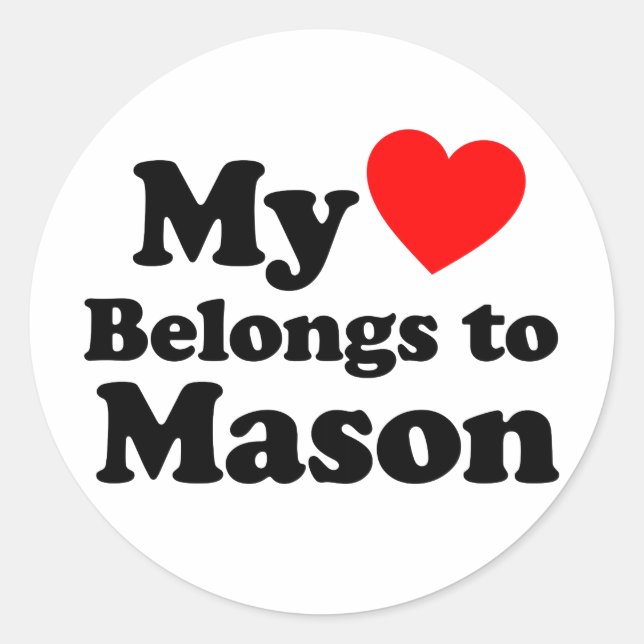 Mein Herz gehört zu Mason Runder Aufkleber (Vorderseite)