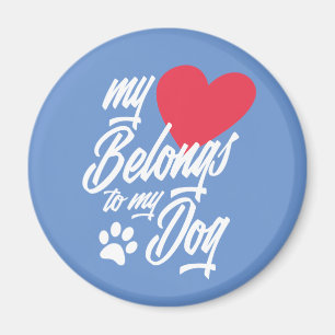 Mein Herz gehört zu meinem Hund Valentine Magnet