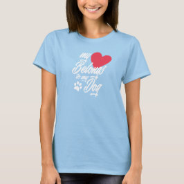 Mein Herz gehört zu meinem Hund Valentine| T - Shi T-Shirt