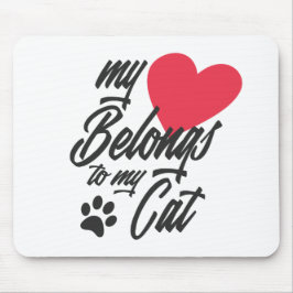 Mein Herz gehört zu meiner Katze Valentine | Mouse Mousepad