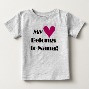 Mein Herz gehört zu Nana Baby T-shirt