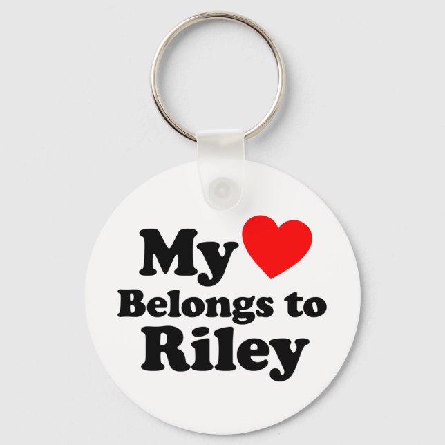 Mein Herz gehört zu Riley Schlüsselanhänger (Vorderseite)