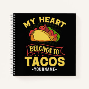 Mein Herz gehört zu Tacos Notizbuch
