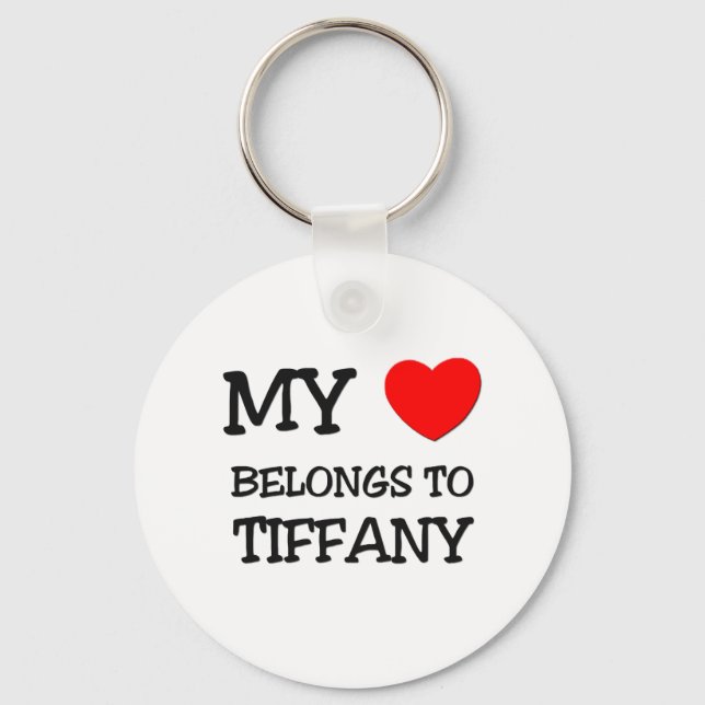 Mein Herz gehört zu TIFFANY Schlüsselanhänger (Vorderseite)