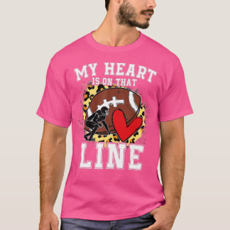 Mein Herz ist auf der Linie Offensive Lineman Fußb T-Shirt