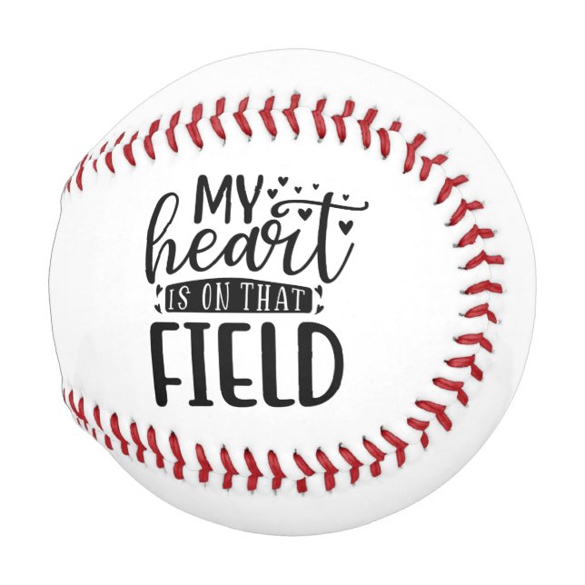 Mein Herz ist auf diesem Feld Baseball (Vorne Rechts)