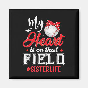 Mein Herz ist auf diesem Feld Baseball-Schwester Magnet