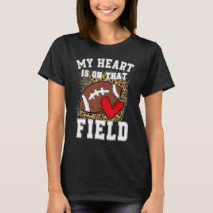 Mein Herz ist auf diesem Feld Fußball Mama Leopard T-Shirt