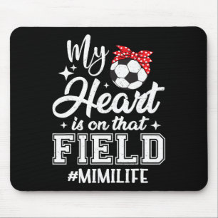 Mein Herz ist auf diesem Fußballfeld Mimi Oma Mousepad